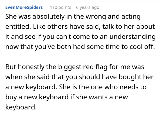 Man lends girlfriend a spare keyboard, her reaction reveals entitlement and leads to their breakup.