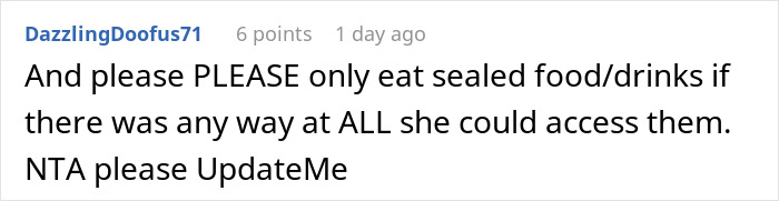 Comment discussing precautions about sealed food and drinks related to woman threatening sister&rsquo;s life before being taken away.