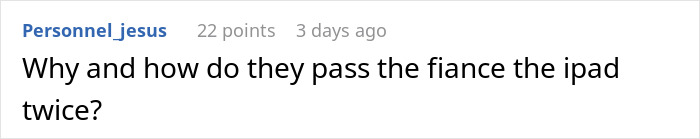 Screenshot of a social media comment discussing a fianc&eacute; receiving an iPad twice, related to secret texts and wedding concerns.