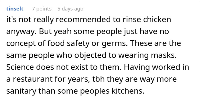 Comment about food safety and germs related to rinsing chicken and concerns over sanitary kitchen practices.