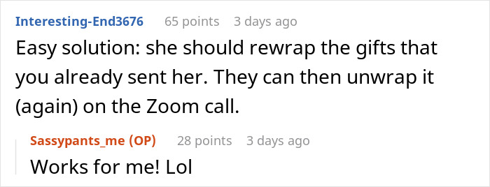 Online chat discussing a woman thinking she deserves another Christmas gift after opening one early and receiving a reality check.