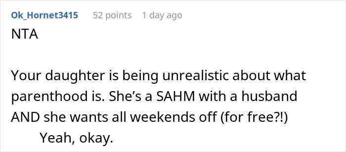 Comment discussing refusal to take care of granddaughter for free, highlighting unrealistic parenting expectations.