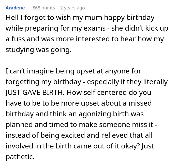 Comment discussing a mom raging at son for forgetting birthday and accusing daughter-in-law of timing labor deliberately.
