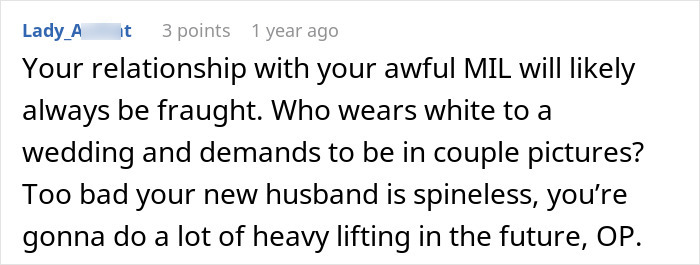 Comment criticizing a mother-in-law wearing white to her son's wedding and demanding to be in photos.