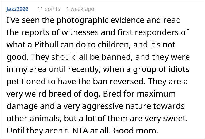 Comment discussing dangers of pit bulls around children, supporting new mom's caution during family vacation.