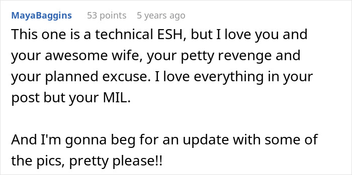 Comment about woman&rsquo;s petty revenge after homophobic MIL excludes her from family photos.