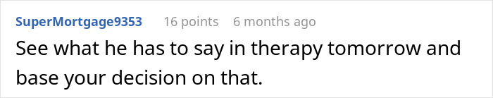 Screenshot of an online comment advising to see husband&rsquo;s therapy session before making a decision about the relationship.