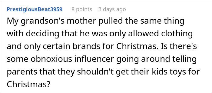 Alt text: Reddit comment discussing grandma’s savage holiday clapback about entitled ex-daughter-in-law and Christmas gift rules. Alt text: Reddit comment discussing grandma’s savage holiday clapback about entitled ex-daughter-in-law and Christmas gift rules.