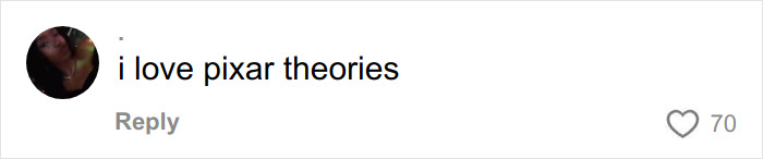 Comment saying i love pixar theories, expressing excitement related to Disney fans and Toy Story characters.