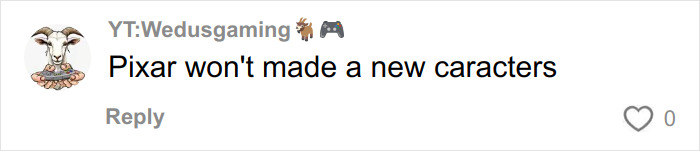 Comment on a social media post discussing Pixar and Toy Story characters with a humorous tone and casual spelling.