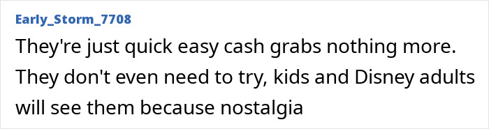 Screenshot of a user comment discussing Disney remakes as quick cash grabs targeting kids and nostalgic adults.