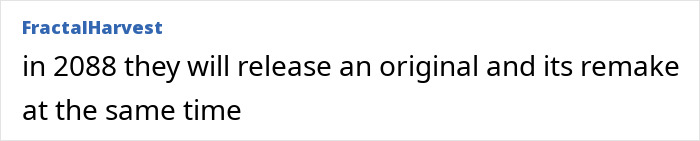 Text on a white background stating a humorous prediction about original and remake releases in 2088 related to Disney remakes.