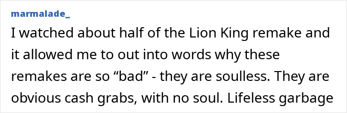 Screenshot of online comment criticizing Disney remakes as soulless cash grabs amid racism accusations debate.