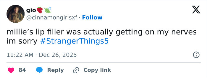 Tweet text discussing Millie Bobby Brown and lip filler, referencing Stranger Things 5 in a social media post.