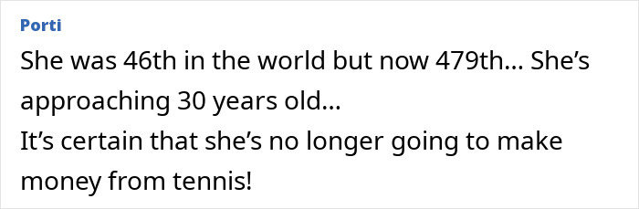 Text excerpt about a former tennis star ranked 46th who is no longer making money from tennis.