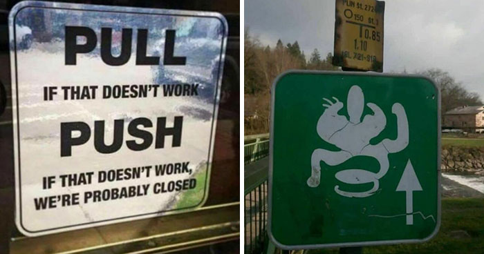 56 Hilarious And Dumb Signs That Surprised People With Their Weirdness