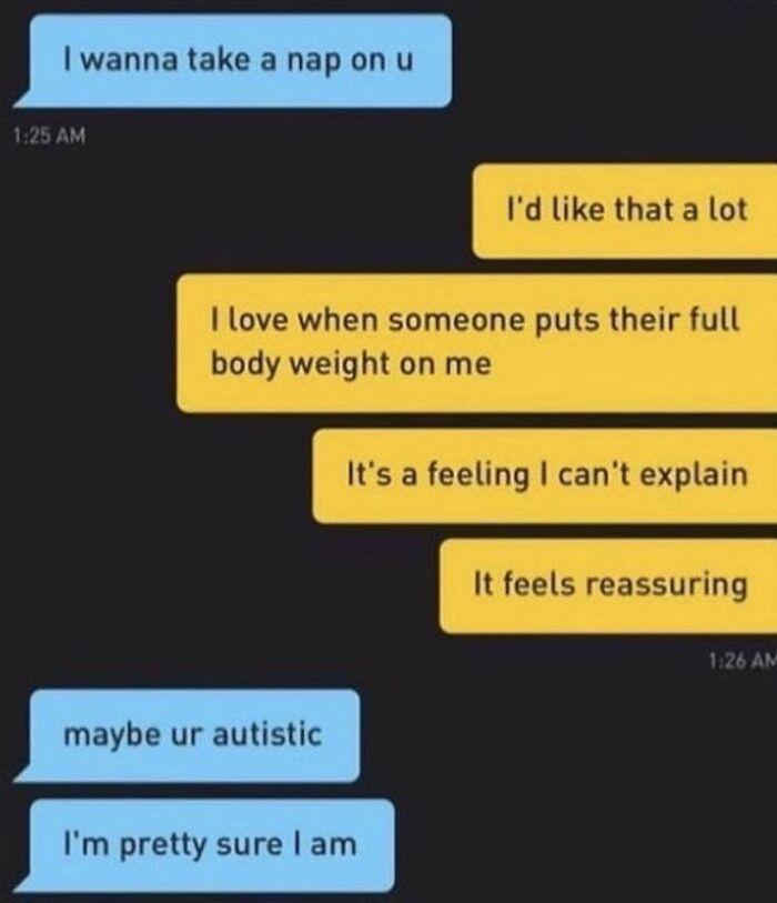 Chat messages showing a weird and unhinged text conversation that might make you laugh out loud.