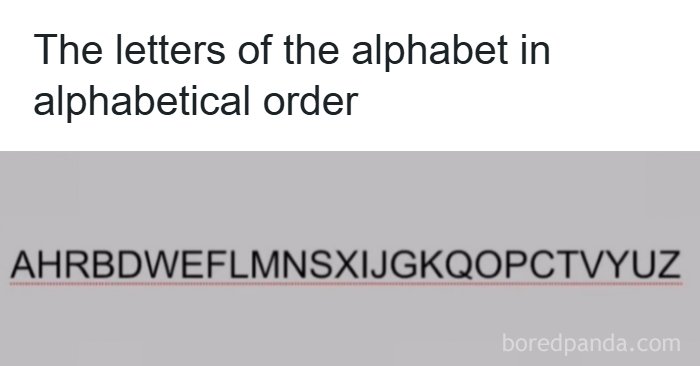The funniest dad joke showing a humorous incorrect alphabetical order of letters in a simple text format.