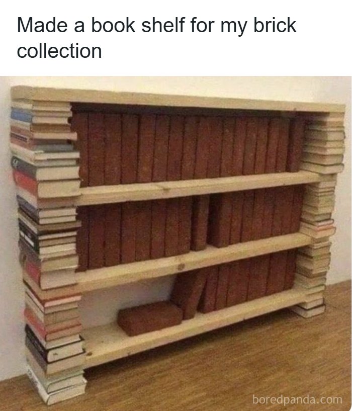 Bookshelf made from wooden planks holding bricks with stacked books as side supports, showcasing a funny dad joke concept.