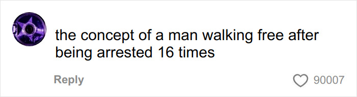 Comment highlighting the concept of a man walking free after multiple arrests, relating to viral video exposing serial creep.
