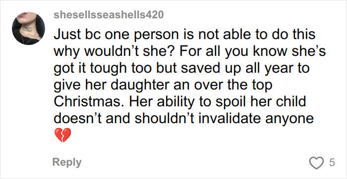 Comment discussing a Christmas gift haul for daughter backlash, defending a mother's decision to spoil her child. Comment discussing a Christmas gift haul for daughter backlash, defending a mother's decision to spoil her child.