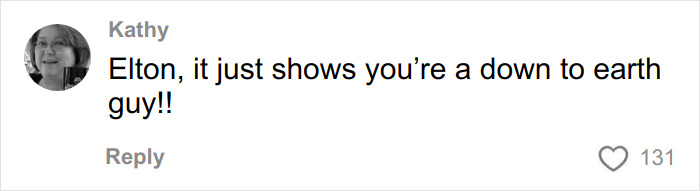 Comment from Kathy praising Elton John's down-to-earth nature after fans troll him over a kitchen detail.