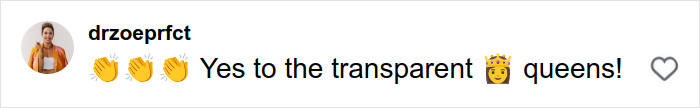 Comment on social media from user drzoeprfct applauding transparent queens with clapping and crown emojis in a casual post. Comment on social media from user drzoeprfct applauding transparent queens with clapping and crown emojis in a casual post.