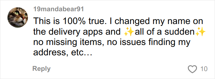 User comment about changing name on delivery apps, claiming more accurate Chipotle food orders under male names.