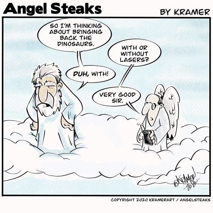 Angel Steaks cartoon with God and angel discussing bringing back dinosaurs with lasers in the clouds.