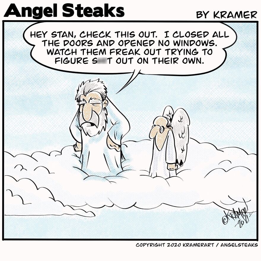 Hilarious cartoon from Kramer’s Angel Steaks series showing God and an angel on clouds discussing a closed-door experiment.