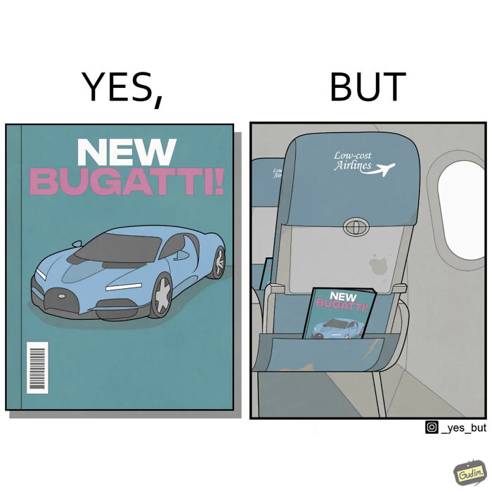 Funny yes but comic showing luxury car magazine contrasted with low-cost airline airplane seat and tray pocket.