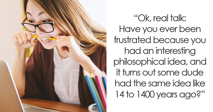 50 Memes That Might Either Cure Your Existential Crisis Or Make It Worse