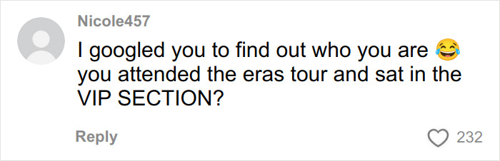 Commenter Nicole457 asking about attending the eras tour and sitting in the VIP section sparking an online debate. Commenter Nicole457 asking about attending the eras tour and sitting in the VIP section sparking an online debate.