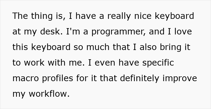 Text excerpt from a programmer explaining his love for a really nice keyboard and its impact on his workflow.