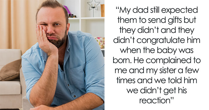 Man Doesn’t Treat Ex-In-Laws As Family, Hurt And Livid When They Don’t Care About His Newborn