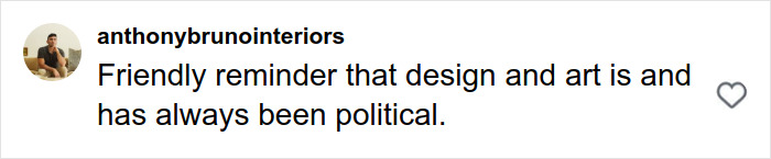 Screenshot of a social media comment stating that design and art have always been political amid Pantone's racist color debate.