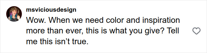 Social media comment reacting to Pantone&rsquo;s Color of the Year controversy, expressing disbelief and criticism.