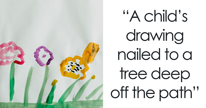 34 Creepy Things Folks Have Found In Forests