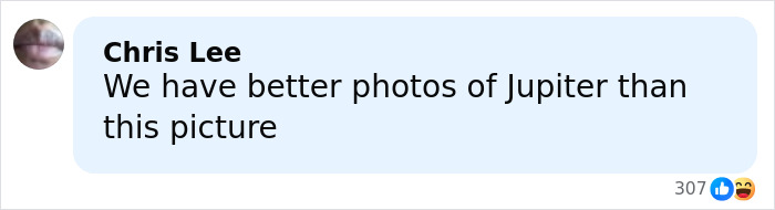 Comment by Chris Lee criticizing a photo, mentioning they have better photos of Jupiter than the one shown.