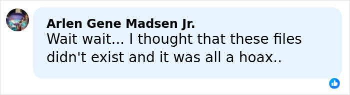 Comment bubble with text discussing disbelief about the existence of files related to Epstein case exposure.