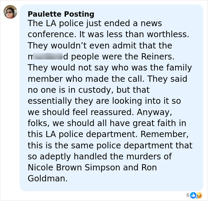 Comment discussing LA police handling of case after Rob Reiner and wife found slain, with son eyed as person of interest.