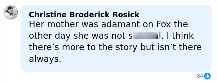 Comment on social media post discussing mom of late cheerleader refusing to accept cops&rsquo; ruling after clue found on phone.