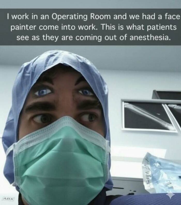 Operating room worker with face paint creating a hilarious illusion of extra eyes to ease patient stress after anesthesia.