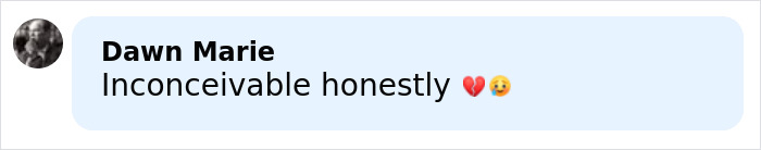 Comment from Dawn Marie expressing disbelief and sadness with heartbroken and crying emojis on social media post about Hollywood icon.