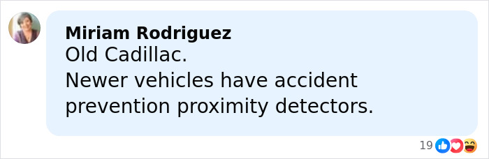 Comment by Miriam Rodriguez discussing old Cadillac lacking accident prevention proximity detectors, with 19 reactions shown.