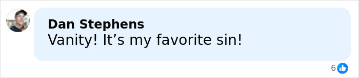 Person named Dan Stephens commenting about vanity in a social media post, discussing plastic surgery consequences. Person named Dan Stephens commenting about vanity in a social media post, discussing plastic surgery consequences.