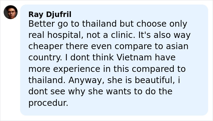 Comment discussing choosing hospitals for plastic surgery and comparing experience between Vietnam and Thailand. Comment discussing choosing hospitals for plastic surgery and comparing experience between Vietnam and Thailand.