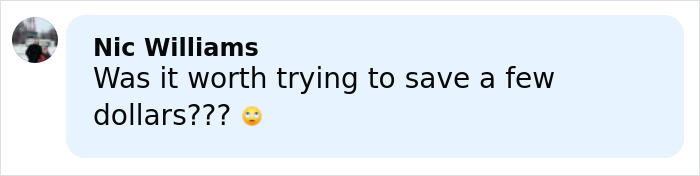 Comment from Nic Williams questioning if saving money was worth the risk after plastic surgery in Vietnam. Comment from Nic Williams questioning if saving money was worth the risk after plastic surgery in Vietnam.