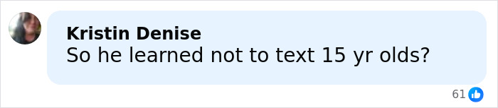 Comment by Kristin Denise questioning if James Franco learned not to text 15-year-olds after being cast out of Hollywood. Comment by Kristin Denise questioning if James Franco learned not to text 15-year-olds after being cast out of Hollywood.