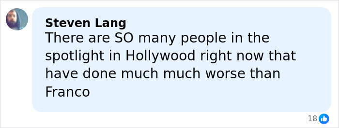 Comment by Steven Lang discussing people in Hollywood and mentioning James Franco's situation in a blue comment box. Comment by Steven Lang discussing people in Hollywood and mentioning James Franco's situation in a blue comment box.
